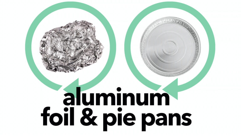 What Items Go Where! Aluminum Foil & Pie Pans recycle